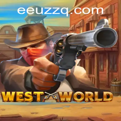 Explorando o Universo de WestWorld e a Plataforma EUZZQ.COM
